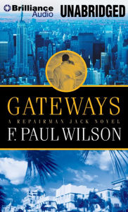 Title: Gateways (Repairman Jack Series #7), Author: F. Paul Wilson