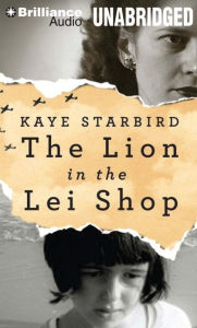 Title: The Lion in the Lei Shop, Author: Kaye Starbird