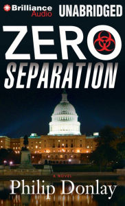 Title: Zero Separation, Author: Philip Donlay