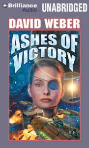 Title: Ashes of Victory (Honor Harrington Series #9), Author: David Weber