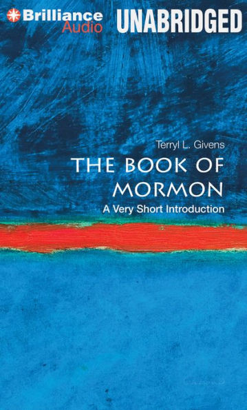 Book of Mormon, The: A Very Short Introduction