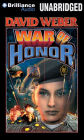 War of Honor (Honor Harrington Series #10)