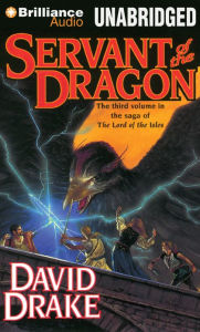 Title: Servant of the Dragon (Lord of the Isles Series #3), Author: David Drake