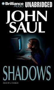 Title: Shadows, Author: John Saul