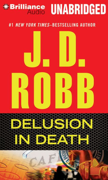 Delusion in Death (In Death Series #35)