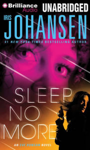 Title: Sleep No More (Eve Duncan Series #15), Author: Iris Johansen