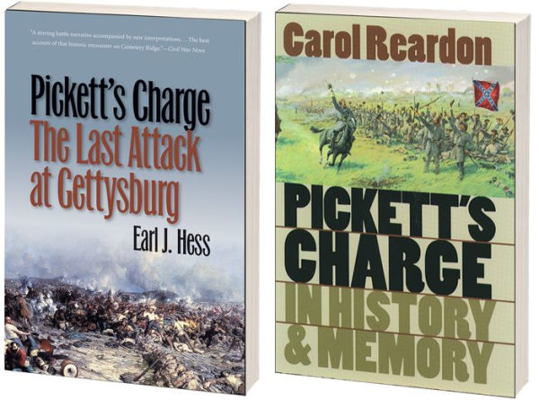 Pickett's Charge, July 3 and Beyond, Omnibus E-book: Includes Pickett's Charge-The Last Attack at Gettysburg by Earl J. Hess and Pickett's Charge in History and Memory by Carol Reardon