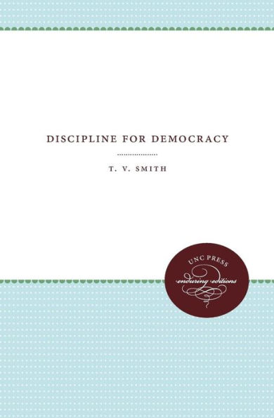 Discipline for Democracy