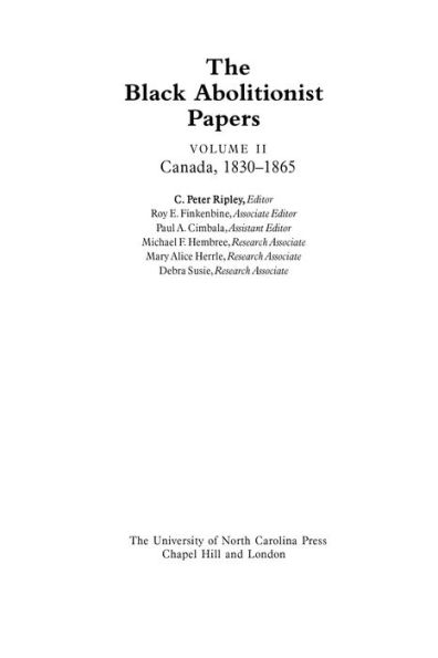 The Black Abolitionist Papers: Vol. II: Canada, 1830-1865