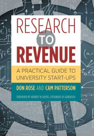 It book free download Research to Revenue: A Practical Guide to University Start-Ups by Don Rose, Cam Patterson RTF MOBI CHM