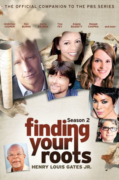 Finding Your Roots, Season 2: the Official Companion to PBS Series