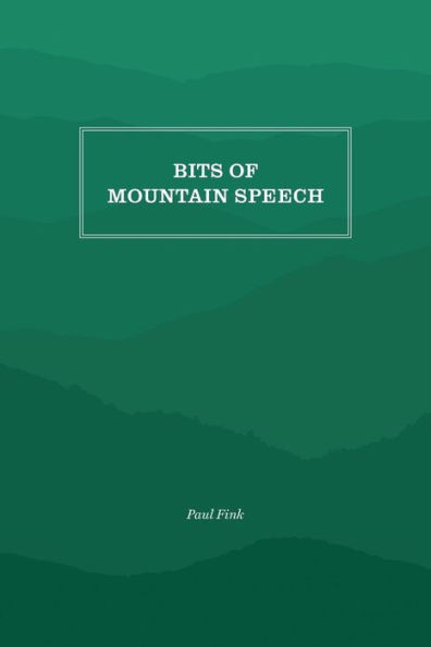 Bits of Mountain Speech
