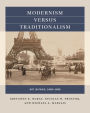 Modernism versus Traditionalism: Art in Paris, 1888-1889