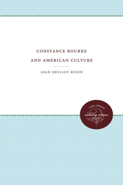 Constance Rourke and American Culture