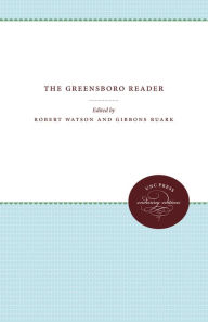 Title: The Greensboro Reader, Author: Robert Watson