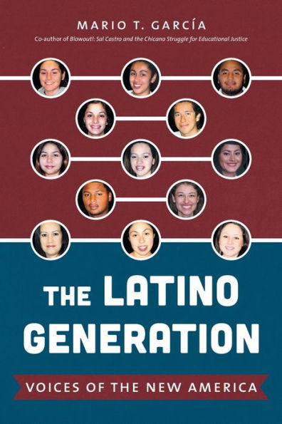 the Latino Generation: Voices of New America