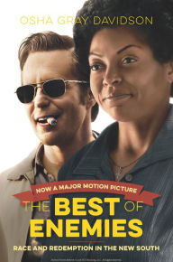 Title: The Best of Enemies, Movie Edition: Race and Redemption in the New South, Author: Osha Gray Davidson