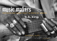 Title: Music Makers: Portraits and Songs from the Roots of America, Author: Timothy Duffy