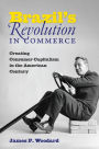 Brazil's Revolution in Commerce: Creating Consumer Capitalism in the American Century