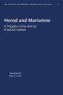 Herod and Mariamne: A Tragedy in Five Acts by Friedrich Hebbel