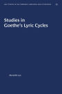 Studies in Goethe's Lyric Cycles