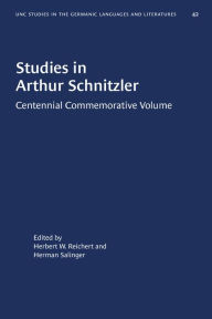 Title: Studies in Arthur Schnitzler: Centennial Commemorative Volume, Author: Herbert W. Reichert