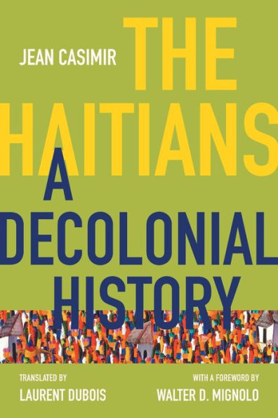 The Haitians: A Decolonial History