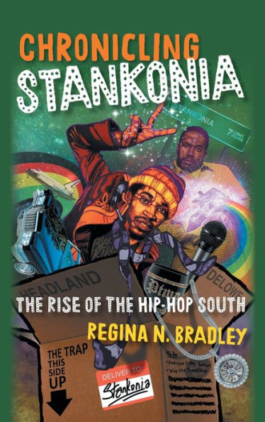 Chronicling Stankonia: The Rise of the Hip-Hop South