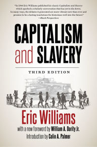 Title: Capitalism and Slavery, Third Edition, Author: Eric Williams