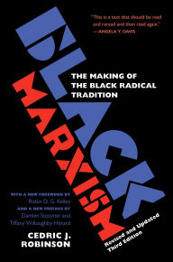 Free download ebook of joomla Black Marxism, Revised and Updated Third Edition: The Making of the Black Radical Tradition