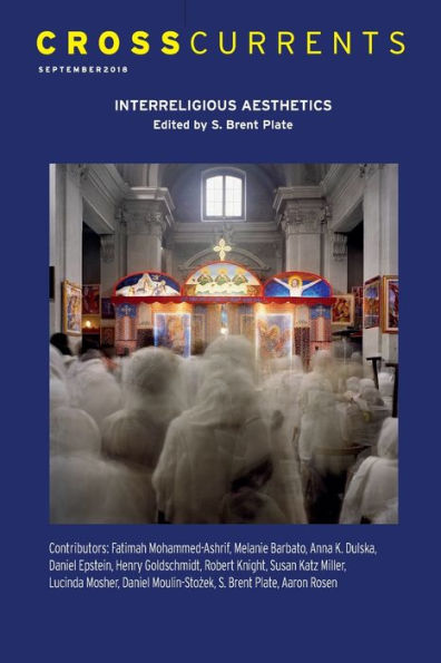 CrossCurrents: Interreligious Aesthetics: Volume 68, Number 3, September 2018