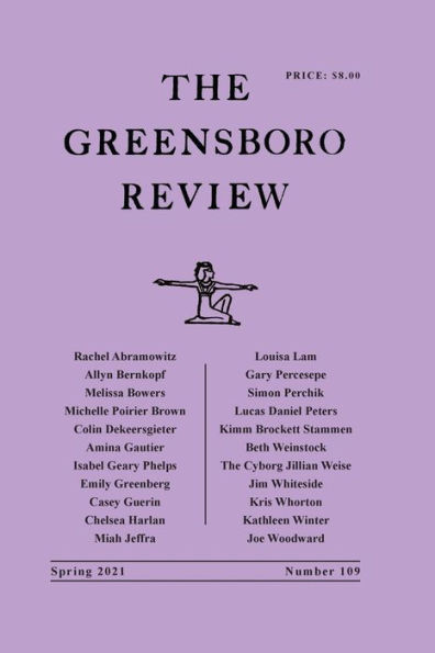 The Greensboro Review: Number 109, Spring 2021