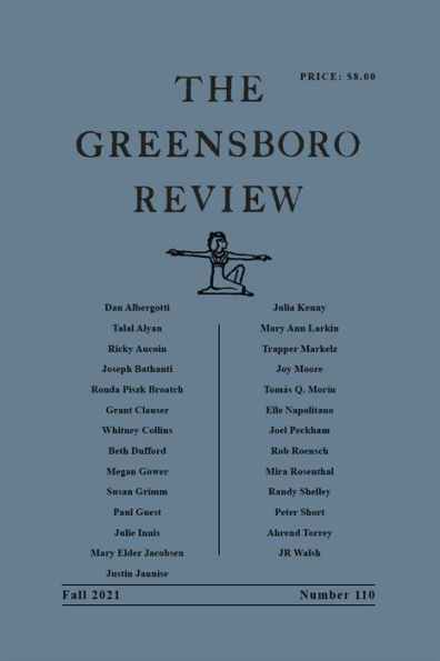 The Greensboro Review: Number 110, Fall 2021