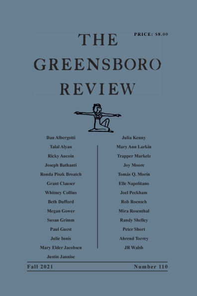 The Greensboro Review: Number 110, Fall 2021