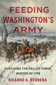 Free audiobook downloads to ipod Feeding Washington's Army: Surviving the Valley Forge Winter of 1778 9781469667317 (English Edition) PDB MOBI