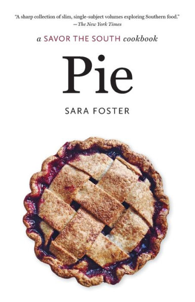 Pie: a Savor the South cookbook