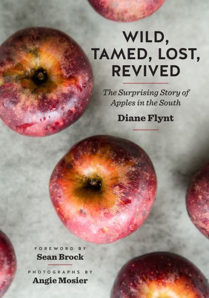 Wild, Tamed, Lost, Revived: the Surprising Story of Apples South