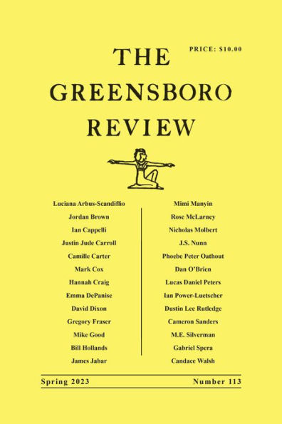 The Greensboro Review: Number 113, Spring 2023