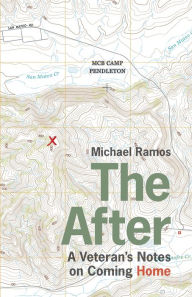 Free mp3 books download The After: A Veteran's Notes on Coming Home 