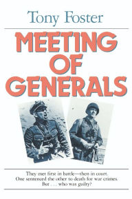 Title: Meeting of Generals, Author: Tony Foster