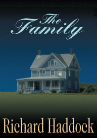 Title: The Family, Author: Richard Haddock