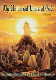 Title: The Universal Laws of God: Volume I, Author: Joshua Stone
