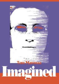Title: Imagined, Author: Tom Maremaa