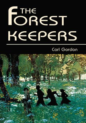 The Forest Keepers