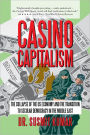 Casino Capitalism: The Collapse of the US Economy and the Transition to Secular Democracy in the Middle East