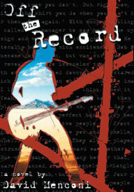 Title: Off the Record, Author: David Menconi