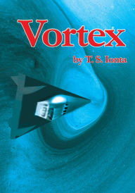 Title: VORTEX, Author: Tarry Ionta