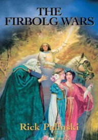Title: The Firbolg Wars, Author: Rick Palinski