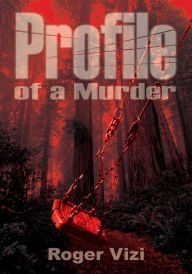 Title: Profile of a Murder, Author: Roger Vizi