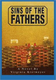 Title: Sins of the Fathers, Author: Virginia Kreimeyer